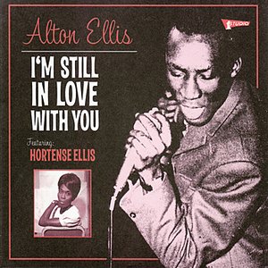 Image for 'I'm Still In Love With You; Featuring Hortense Ellis'