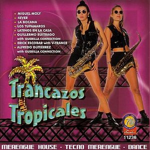 Trancazos Tropicales - Merengue, House, Techno Merengue, Dance