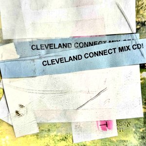 Cleveland Connect Mix CD!