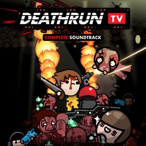 Deathrun TV Complete Soundtrack (Original Game Soundtrack)