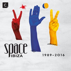 Space Ibiza: 1989 - 2016 (DJ Mix)