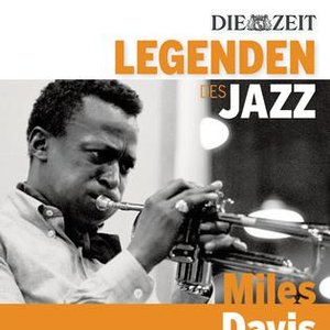 Die Legenden des Jazz - Miles Davis