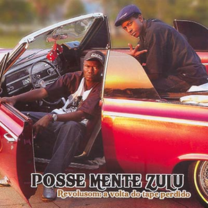 Posse Mente Zulu - Revolusom: a volta do tape perdido - Zortam Music