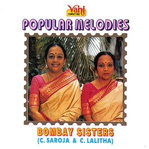 Popular Melodies - Bombay Sisters
