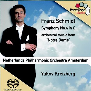 Schmidt: Symphony No. 4 / Notre Dame