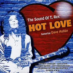 The Sound of T.Rex: Hot Love