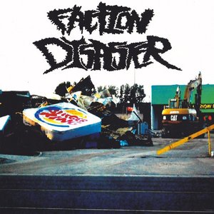 Faction Disaster