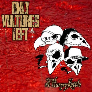 A Hungry Kettle