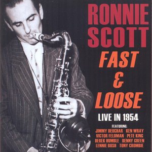 Fast and Loose - Live in 1954