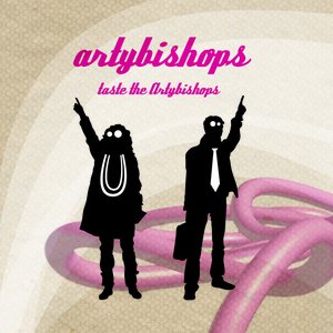 Image for 'Taste the Artybishops'