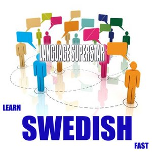 Learn Swedish Fast
