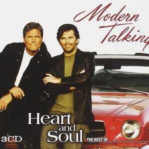 Heart and Soul - The Best of Modern Talking