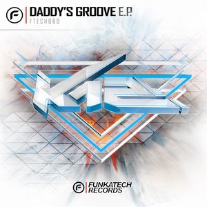 Daddy's Groove EP (feat. Miss Trouble)