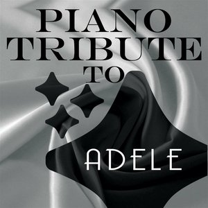 Piano Tribute to Adele