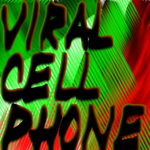 Viral Cell Phone