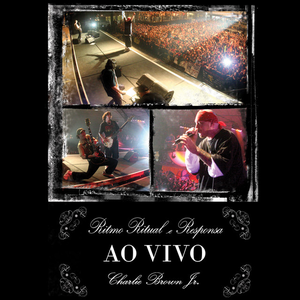 Charlie Brown Jr - Ritmo Ritual E Responsa Ao Vivo - Zortam Music