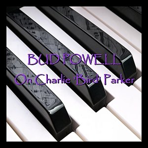 On Charlie 'Bird' Parker