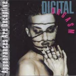 Digital Orgasm - Digital Orgasm Songs - Zortam Music