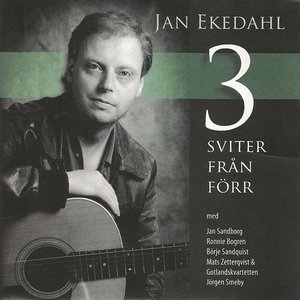 Tre Sviter Från Förr