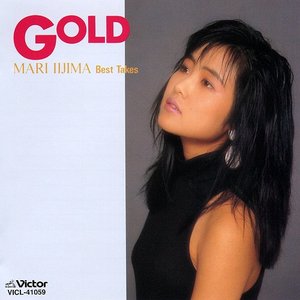 Gold: MARI IIJIMA Best Takes