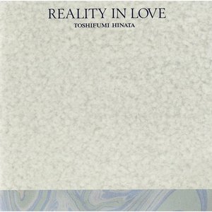 REALITY IN LOVE