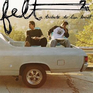 Felt, Vol. 2: A Tribute to Lisa Bonet