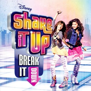 Изображение для 'Shake It Up: Break It Down'