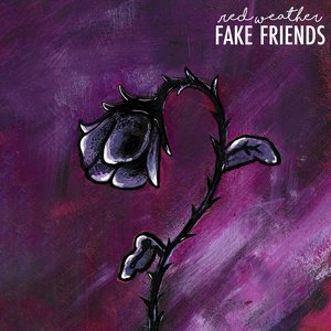 Fake Friends - Single