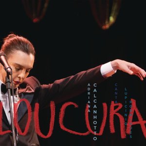 Loucura: Canta Lupicínio Rodrigues