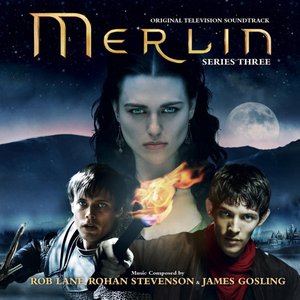 Merlin: Series Three (Music from the Original TV Series)