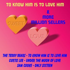 To Know Him Is to Love Him & More Million Sellers