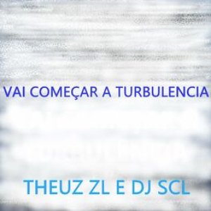 Vai Começar a Turbulencia