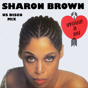 Sharon Brown - Specialize In Love Lyrics - Zortam Music