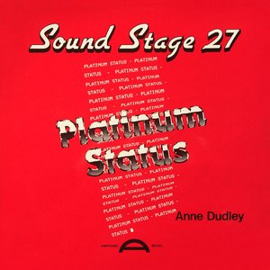 Sound Stage 27: Platinum Status