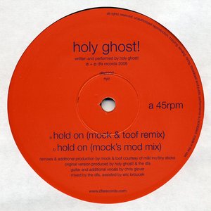 Hold On - Mock & Toof Remixes