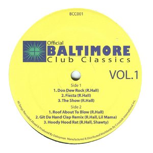 Official Baltimore Club Classics Vol. 1