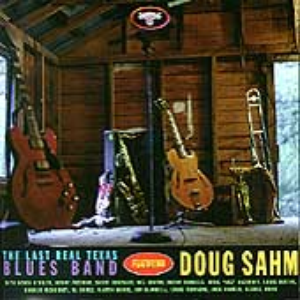 The Last Real Texas Blues Band Featuring Doug Sahm cover