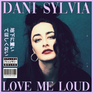 Love Me Loud