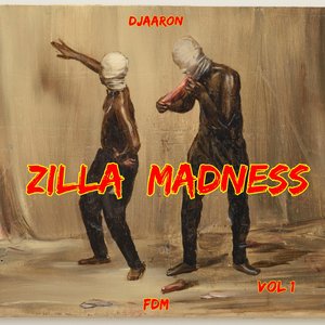 Zilla Madness, Vol. 1