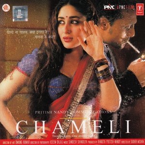 Chameli (Original Motion Picture Soundtrack)