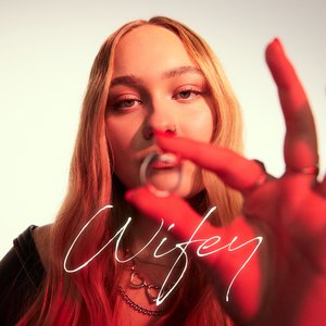 Wifey