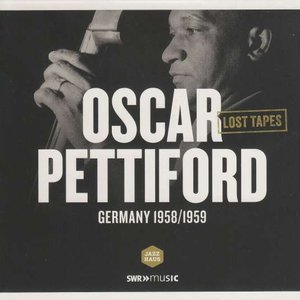 Oscar Pettiford: Lost Tapes (Germany Recordings 1958-1959) [Extended Version]