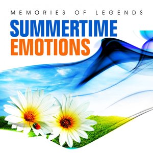 Memories of Legends: Summertime Emotions