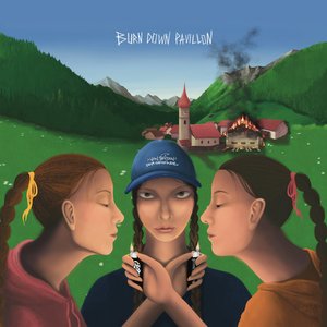 Burn Down Pavillon