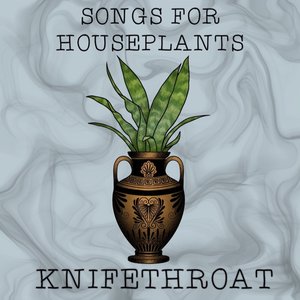 Songs for Houseplants