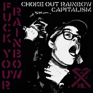 Fuck Your Rainbow [DEMO]