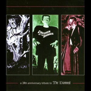 Children Of The Damned: A 20th Anniversary Tribute To The Damned
