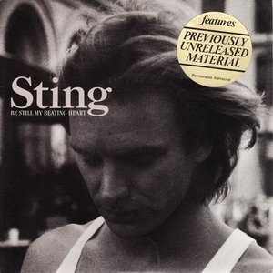 Sting - Be Still My Beating Heart - Zortam Music