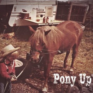 Pony Up