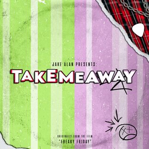 Take Me Away - Single